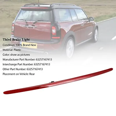 Third Brake Light W/ Red Lens 63257167413 For Mini Cooper R55 Wagon RM • $69.91