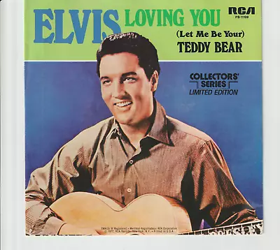 Elvis Presley 45 Loving You / Let Me Be Your Teddy Bear 7  W/ Picture Sleeve • $8.90
