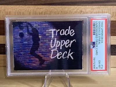 Shaquille O'Neal 1992-93 Upper Deck Unredeemed Trade Card RC #1a PSA 6 EX - Mint • $13.50
