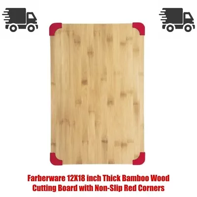 Farberware 12X18 Inch Thick Bamboo Wood Cutting Board With Non-Slip Red Corners • $12.34