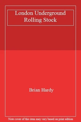 £4.48 • Buy London Underground Rolling Stock By Brian Hardy. 9781854141934