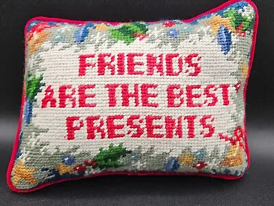$19.99 • Buy Vtg Friends Are The Best Presents Christmas Small Needlepoint Pillow 8.5  X 6.5 