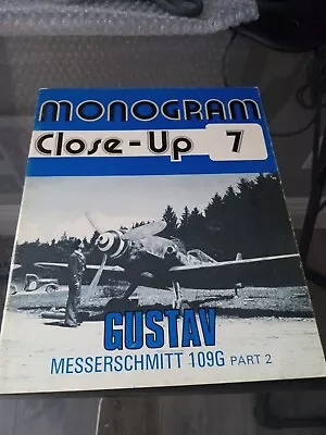 MONOGRAM CLOSE-UP 7: MESSERSCHMITT BF 109 G 'GUSTAV' PART By Thomas H. VG • $20