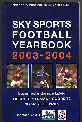 £3.99 • Buy SKY SPORTS FOOTBALL YEARBOOK 2003-2004 (34th Year)