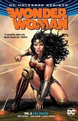 Wonder Woman Vol. 3: The Truth (Rebirth) By Greg Rucka: New • $15.83