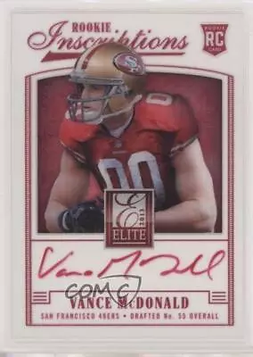 2013 Panini Elite Rookie Inscriptions Red Ink Vance McDonald #31 Rookie Auto RC • $40.79