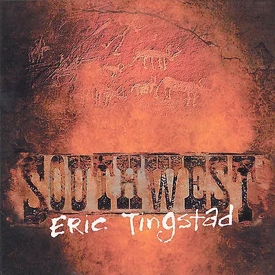 Eric Tingstad : Southwest CD • $6.61