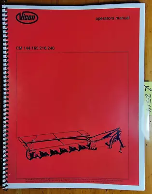 $16.49 • Buy Vicon CM144 CM165 CM216 CM240 Disc Mower Owner's Operator's Manual 70.006.750