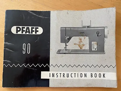 Pfaff 90 Sewing Machine Manual Instruction Book • £15