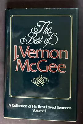 The Best Of J. Vernon McGee : A Collection Of His Best Loved Sermons - Vol 1 • $17.50