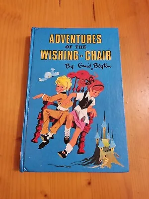 Enid Blyton Book. Adventures Of The Wishing Chair. 1971 • $10