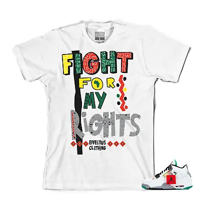 Tee To Match Air Jordan Retro 4 Rasta Sneakers. Fight For My Rights Tee • $24