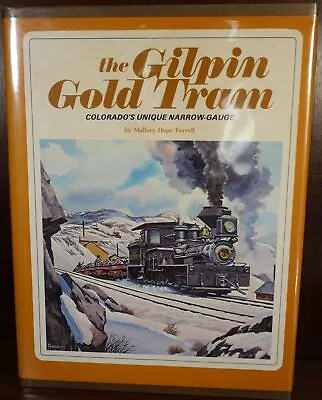 Mallory Hope Ferrell / The Gilpin Gold Tram 1970 • $35