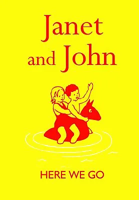 Janet And John: Here We Go (Janet And John Books) By Mabel O'Donnell • £3.23