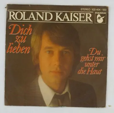 7   Single Vinyl - Roland Kaiser - You At Dear - S5807 - K8 • $15.64