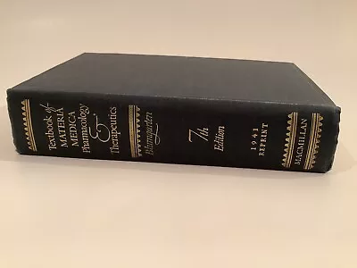 Textbook Of Materia Medica Pharmacology And Therapeutics Seventh Edition 1951 • $9.39