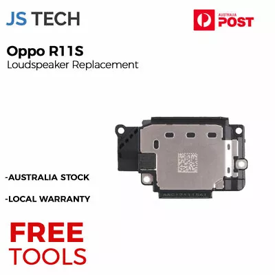 New Loudspeaker Ringer Buzzer Replacement For Oppo R11S With Free Tools • $12.19