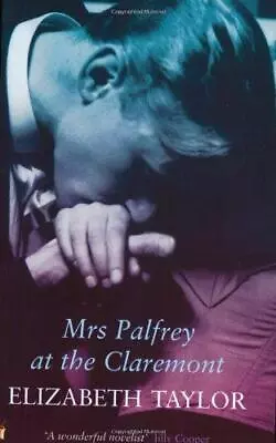 Mrs Palfrey At The Claremont: A Virago Modern Classic (VMC) • £3.49