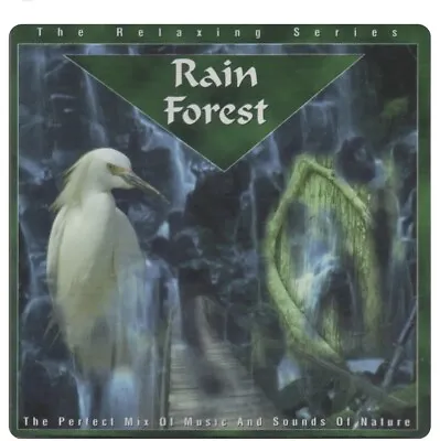 Rain Forest (CD) The Relaxing Series • £6