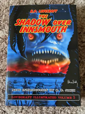 SHADOW OVER INNSMOUTH H.P.Lovecraft S.T.Joshi (Intro) Pete Von Sholly (art) PS • $31.50
