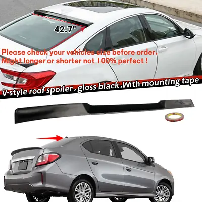 42.7  Universal Rear Window Roof Spoiler V-Style For Mitsubishi Mirage G4 2021+ • $35.87