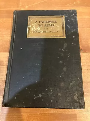 A Farewell To Arms By Ernest Hemingway First Trade Edition 1929 • $10.50