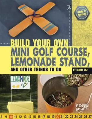 Build Your Own Mini Golf Course Lemonade Stand And Other Things To Do • $5.16