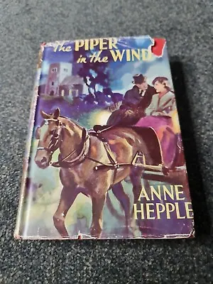 £26.75 • Buy The Piper In The Wind By Anne Hepple (Hardcover, 1949) Book