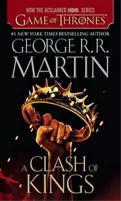 A Clash Of Kings (HBO Tie-In Edition): A Song Of Ice And Fire: Book Two Martin • £3.35