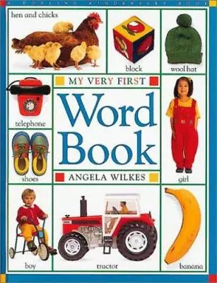 My Very First Word Book By Wilkes Angela • $4.82