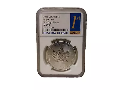 2018 NGC Canada S$5 Maple Leaf First Day Of Issue MS70 • $60