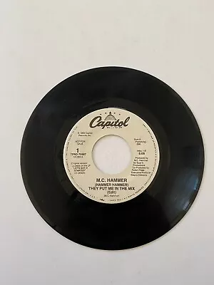 M.C. Hammer* – Hammer Hammer They Put Me In The Mix 	Vinyl 7  45 RPM Promo • $15.86