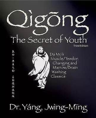 Qigong Secret Of Youth 3rd. Ed. Jwing-Ming Yang • £28.38