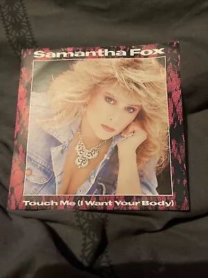 SAMANTHA FOX Touch Me I Want Your Body 1986 UK 7  Vinyl Single  45 Original Sam • £3.42