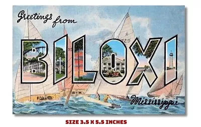 Greetings Biloxi Mississippi Fridge Magnet Old Postcard Image 3.5 X 5.5   • $6.95