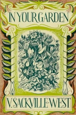 £9.99 • Buy In Your Garden By Sackville-West, Vita Book The Cheap Fast Free Post
