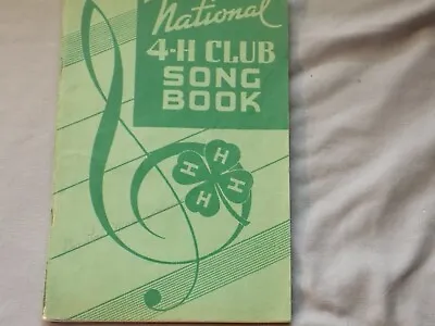 National 4-H Club Song Book 1945 Sixth Edition FREE SHIPPING • £7.91