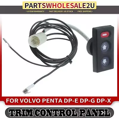 New Trim Control Panel Trim And Tilt Switch For Volvo Penta DP-E DP-X 3855650 • $47.99