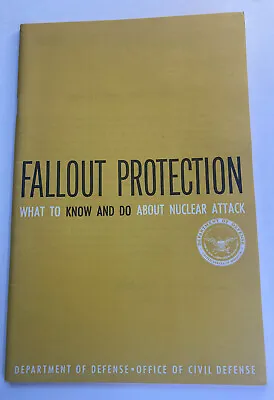 Vintage 1961 Civil Defense Fallout Protection Atomic Bomb Booklet Great Graphics • $19.95