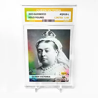 QUEEN VICTORIA Photo Card 2023 GleeBeeCo Holo Figures 1882 #QN18-L /49 Made • $69