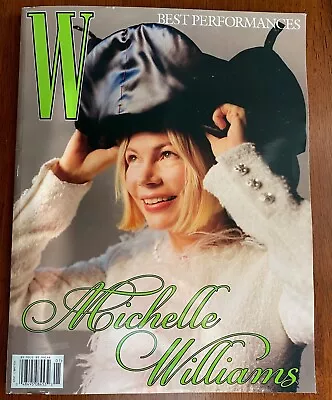 W MAGAZINE - 2023 Volume 1 - MICHELLE WILLIAMS COVER BEST PERFORMANCES 208 Pgs • $8.50