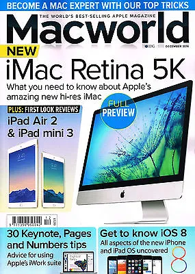 MACWORLD December 2014 IMAC RETINA 5K IPad Air 2 MAC MINI 30 IWork Tips @NEW@ • £5.95