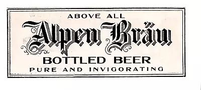1911 Columbia Brewing Co St Louis Missouri Alpen-brau Beer Advertisement • $6.79