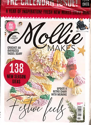 Mollie Makes Magazine Living A Creative Life  Issue # 98    Printed In UK • $24.99