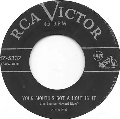 PIANO RED Your Mouth's Got A Hole In It On RCA R&B Rocker 45 HEAR • $20