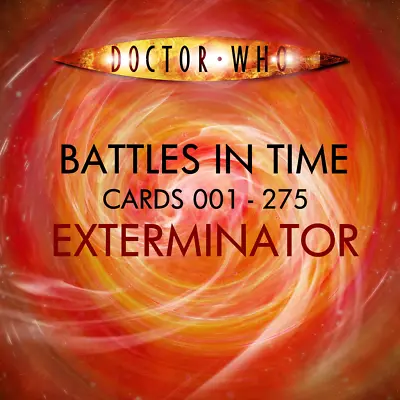 £1.99 • Buy Doctor Who: Battles In Time - EXTERMINATOR Singles Cards
