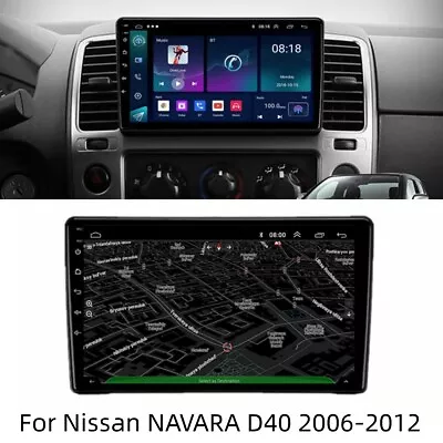 9'' Android 12 Stereo Radio GPS Head Unit Player For Nissan NAVARA D40 2006-2012 • $254.53