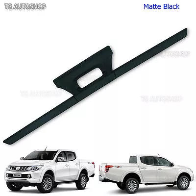 Matte Black Tailgate Tail Gate Cover Fits Mitsubishi L200 Triton 2015 2016 • $34.05