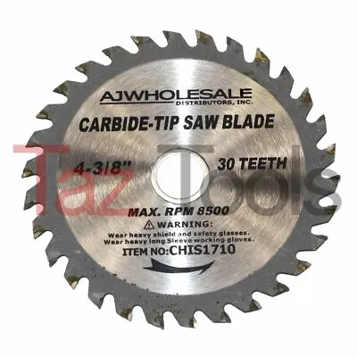 Saw Blade (1) 4-3/8  30TH Carbide Tipped Wood Cutting Circular Saw 3/4-5/8 Arbor • $8.98