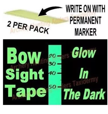 GLOW IN THE DARK Bow Sight TAPE Archery 2 PCS See Marking In Dark By CIR CUT New • $4.49